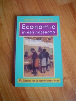 Economie in een notendop door Arnold Heertje - 1