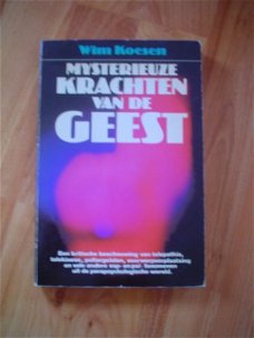 Mysterieuze krachten van de geest door Wim Koesen