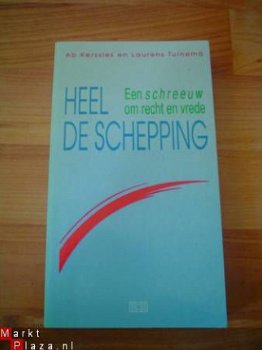 Heel de schepping door Ab Kerssies en Laurens Tuinema - 1