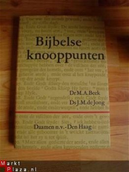 Bijbelse knooppunten door M.A. Beek en J.M. de Jong - 1