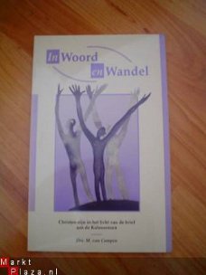 In woord en wandel door M. van Campen