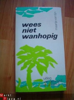 Wees niet wanhopig door Maartje van Tijn - 1