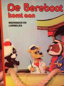 De Bereboot Komt Aan. Brombeer en Lorrelies (Hardcover/Gebonden) - 1