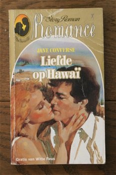 Romance (Silhouette/Story Roman) nummerloos: Jane Converse - Liefde op Hawaï - 1