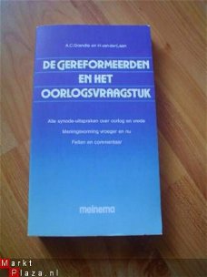 De gereformeerden het het oorlogsvraagstuk door Grandia