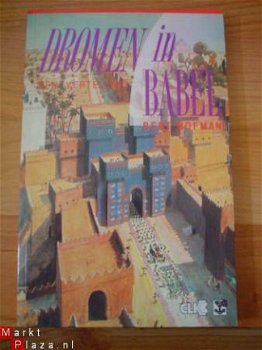 Dromen in Babel door Bert Hofman - 1