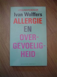 Allergie en overgevoeligheid door Ivan Wolffers