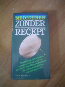 Medicijnen zonder recept door Schadé & Hellendoorn
