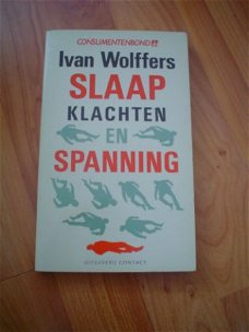 Slaapklachten en spanning door Ivan Wolffers
