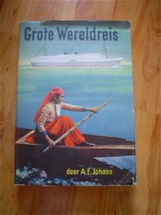 Grote wereldreis door A.E. Johann