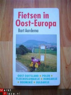 Fietsen in Oost-Europa door Bart Aardema