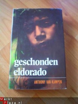 Geschonden Eldorado door Anthony van Kampen - 1