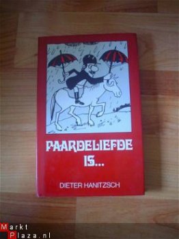 Paardeliefde is door Dieter Hanitzsch - 1