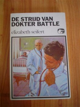 De strijd van dokter Battle door Elizabeth Seifert - 1