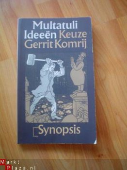 Multatuli Ideeën, keuze door Gerrit Komrij - 1