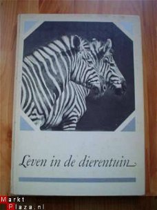 Leven in de dierentuin door V.B. Dröscher