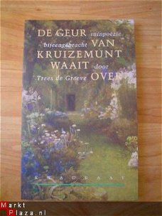 De geur van kruizemunt waait over door Truus de Greeve