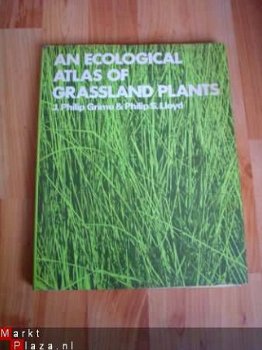 An ecological atlas of grassland plants by Grime & Lloyd - 1