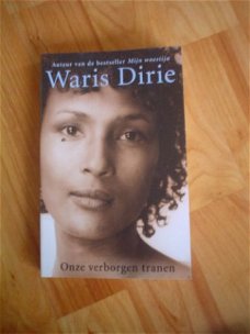 Onze verborgen tranen door Waris Dirie