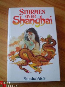 Stormen over Shanghai door Natasha Peters