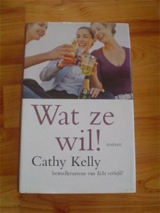 Wat ze wil door Cathy Kelly