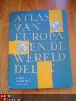 Atlas van Europa en de werelddelen door Prop & ter Beek 1969 - 1