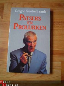 Patsers en prolurken door Gregor Frenkel Frank - 1