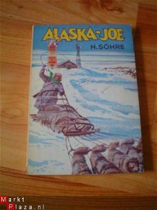 Alaska-Joe door H. Sohre