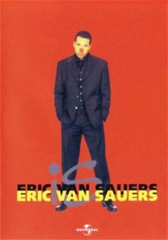 Eric van Sauers - Eric van Sauers is Eric van Sauers DVD - 1