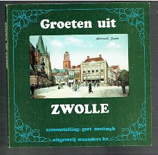 Groeten uit Zwolle door Gert Oostingh