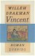 Willem Brakman - Vincent - 1 - Thumbnail