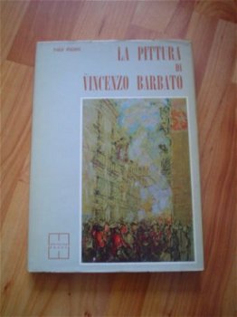 La pittura di Vincenzo Barbato, Paolo Perrone - 1