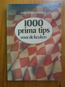 1000 prima tips voor de keuken - Edda Meyer-Berkhout