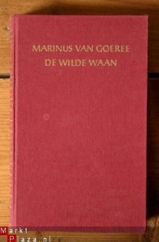 Marinus van Goeroe – De wilde waan