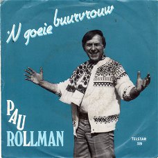 Paul Rollman ‎: 'N Goeie Buurvrouw (1983) TELSTAR