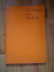 The Orange and the Rose