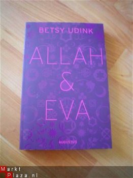 Allah & Eva door Betsy Udink - 1
