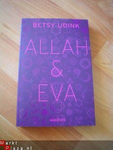 Allah & Eva door Betsy Udink