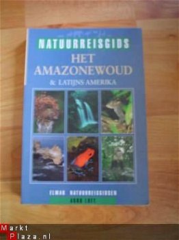 Natuurreisgids Het amazonewoud door Arno Luft - 1