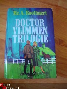 Doctor Vlimmen trilogie door A. Roothaert