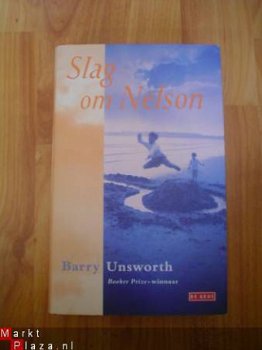 Slag om Nelson door Barry Unsworth - 1