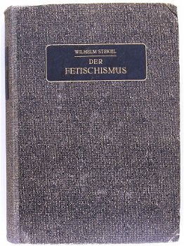 Der Fetischismus 1923 Stekel - Fetisjisme Psychiatrie Fetish - 2