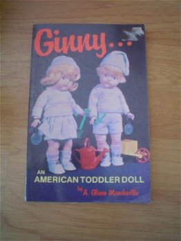 Ginny an American toddler doll by A. Glenn Mandeville - 1