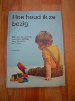 Hoe houd ik ze bezig door E.M. Gregg - 1