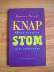 Knap stom door Jeroen van Merwijk