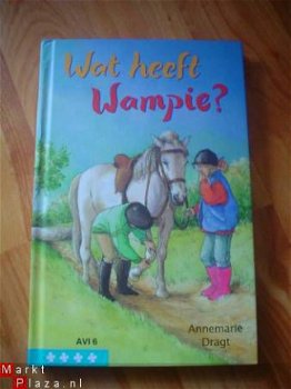 Wat heeft Wampie? door Annemarie Dragt - 1