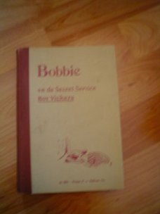 Bobbie en de secret service door Roy Vickers