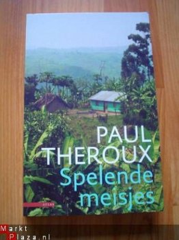 Spelende meisjes door Paul Theroux - 1