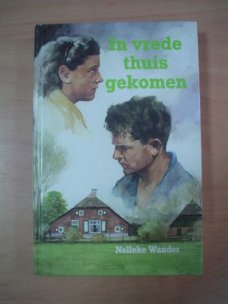 In vrede thuisgekomen door Nelleke Wander