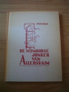 De nijmoodse jonker van Allershaim door Wim Faber